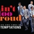 Ain't Too Proud - The Life and Times of The Temptations