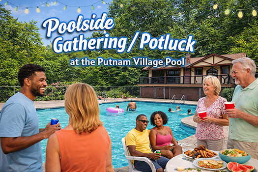 Poolside Gathering & Potluck in Putnam Village